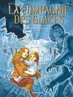 La compagnie des glaces tome 2 cycle 2 otage des glaces