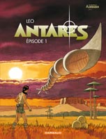 Antares tome 1 - Les mondes d'Aldebaran cycle 3