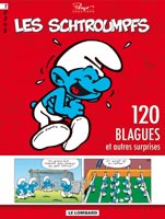 Les Schtroumpfs tome 1 - 120 blagues et autres surprises