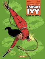 Les exploits de Poison Ivy tome 1 Fleur de bayou