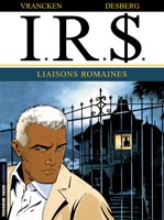 I.R.$ tome 9 - Liaisons romaines