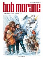 Bob Morane tome 45 - Les dents du tigre part 1