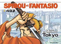 Spirou et Fantasio Le guide de l'aventure à Tokyo