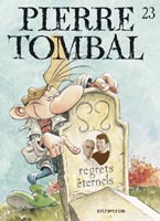 Pierre Tombal tome 23 regrets eternels