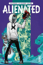 Alienated - Spurrier Wildgoose May - Hi Comics editions janvier 2021