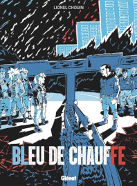 Bleu de Chauffe - Glénat - 04 février 2026