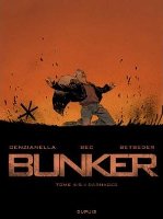 Bunker tome 4 - Carnages