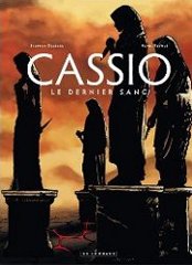 Cassio tome 4 - Le dernier sang