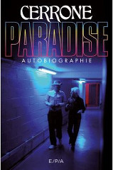 Cerrone Paradise Autobiographie - livre