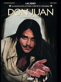 Don Juan tome 1/2 - l'abuseur de Seville - Glenat editions - septembre 2023