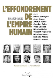 Effondrement de l empire humain - Collectif - Rue de l'echiquier editions