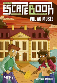 Escape book : Vol au musee - Anquetil - Lienard - 404 editions