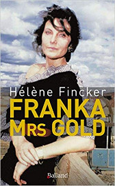 Franka - Mrs Gold - Helene Fincker - Balland