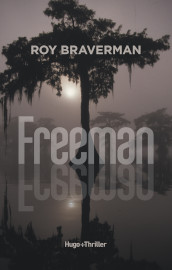 Freeman - Roy Braverman - Hugo et cie editions