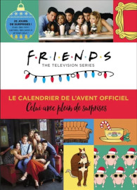 Friends calendrier de l'avent / 404 Éditions - octobre 2022