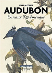 Les oiseaux d'Amerique - Audubon - BnF - livre poster