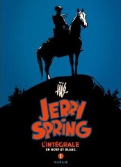 Jerry Spring integrale noir et blanc tome 1 - 1954 - 1955