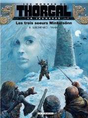 La jeunesse de Thorgal tome 1 - Les trois soeurs Minkelsonn