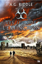 Les Jeux de l'extinction - A. G. Riddle - Bragelonne - editions - juin 2022
