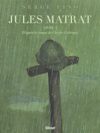 Jules Matrat - Tome 03 - Exbrayat - Fino - Glenat - septembre 2025