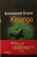 Kisanga - Emmanuel Grand - Liana Levi - prix Landerneau 2018
