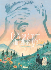 La Mise a mort du tetras lyre - Glenat - 24 septembre 2025