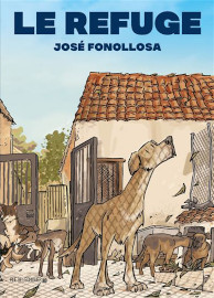 Le Refuge - Fonollosa - Echiquier Editions - 15 septembre 2023