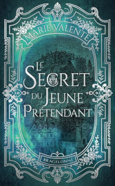 Le Secret du Jeune Pretendant - Valente - Bragelonne poche - mai 2025