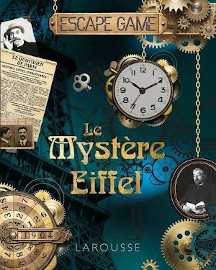 Escape Game Le mystere Eiffel Larousse