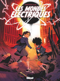 Les mondes electriques - Alliel - Glenat editions - juin 2023