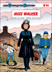 Les Tuniques Bleues tome 54 - Miss Walker