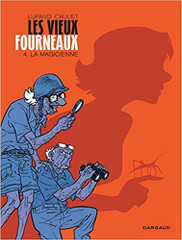 Les vieux fourneaux - tome 4 - La magicienne