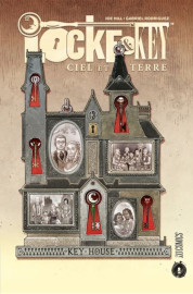 Locke et Key Ciel et Terre - Joe Hill & Gabriel Rodriguez - HiComics Editions juin 2021