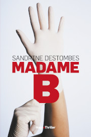 Madame B - Sandrine Destombes - Hugo editions