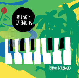 Ritmos queridos - Simon Bolzinger - Quart de Lune / UVM