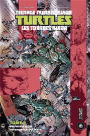 Les Tortues ninja TMNT Teenage Mutant Ninja Turtles tome 8 - Vengeance partie 1 - Waltz Eastman Santolouco - Hi Comics