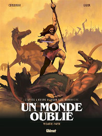 Un monde oublie - Tome 1/2 - Edgard Rice Burroughs / Glenat Editions - 11 octobre 2023