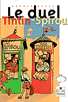 Le duel Tintin Spirou
