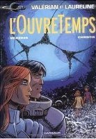 Valerian et Laureline tome 21 - L'OuvreTemps