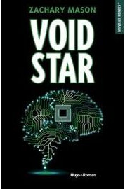 Void Star - Zachary Mason - Hugo et cie