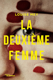 La deuxieme femme - Mey - editions du Masque