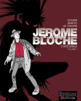 Jerome K Jerome Bloche tome 1 Integrale