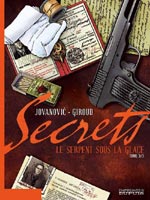 Secrets Le serpent sous la glace tome 3 -