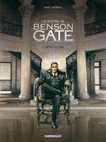 Le maitre de Benson Gate tome 1 Adieu Calder