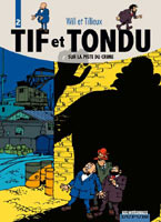 Tif et Tondu integrale tome 2 - Sur la piste du crime