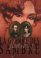 La guerre des Sambre tome 1 Hugo et Iris printemps 1830