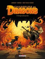 chasseurs de dragons tome 1 un dragon comme pas deux