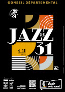 37ème édition du festival Jazz sur son 31 - 4 au 15 octobre 2023